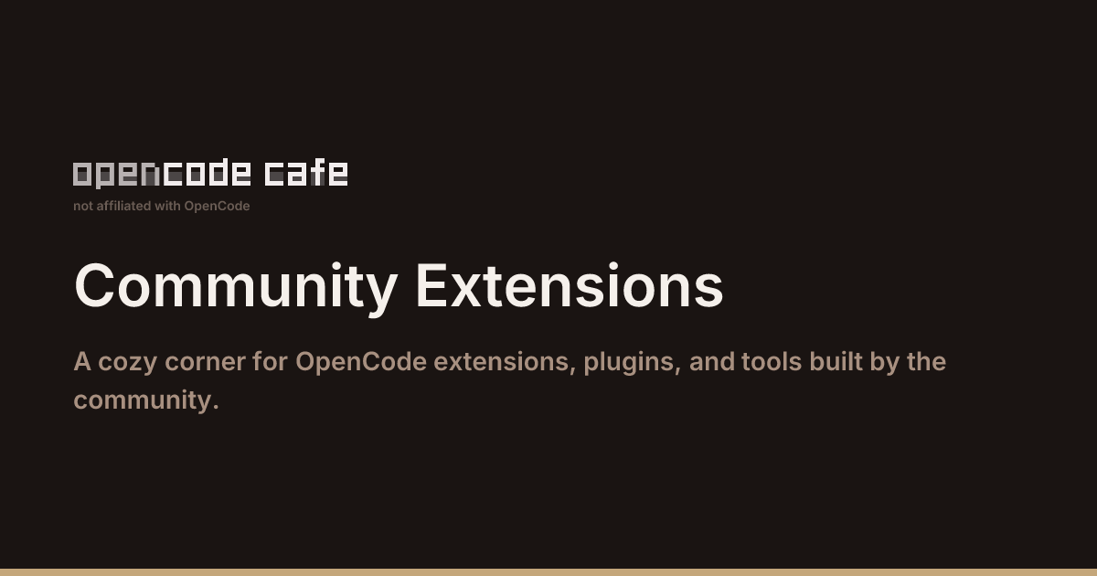 opencode.cafe - Extensions & Plugins for OpenCode